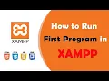 How to Run First Program in Xampp - First HTML and PHP program in localhost