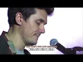 [Lyrics] John Mayer - Never on the Day You Leave (Live at Budweiser Stage)