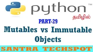 Python Beginners Tutorial in Tamil Mutable VS Immutable Object in Python tamil