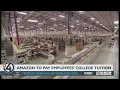 Amazon to pay employees college tuition