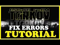 Escape From Tarkov - How to Fix All Errors