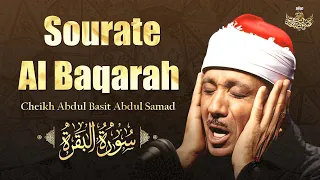 Sourate Al Baqara MAGNIFIQUE RÉCITATION DU CORAN Cheikh Abdul Basit Abdul Samad 