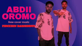 Abdii Oromoo Fiinxeen Bareedoota New Oromoo Music 2025 Official Music 