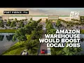New Amazon facility planned for Fort Pierce would create hundreds of jobs