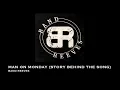 Band Reeves - Man On Monday (Official Story Behind the Song)