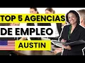 The 5 Best Employment Agencies in Austin Agencies to Find Work in Austin Texas