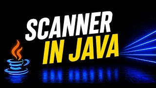 Java Scanner Class Explained Take User Input in Java Beginners