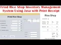 Fried Rice Shop Inventory Management System Using Java with Print Receipt