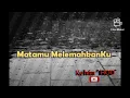 Lirik Lagu 'DARI MATA'