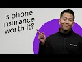 Is phone insurance worth it Asurion