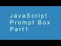JavaScript Prompt Box part1