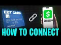 How to Connect EBT Card to Cash App Transfer from EBT Card to Cash App
