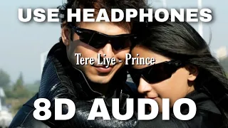 tere liye 8d audio prince atif aslam shreya ghoshal 8d music india hq