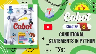 Class-7 Ch 8 Conditional Statements in Python
