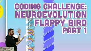 Coding Challenge Neuroevolution Flappy Bird - Part 1