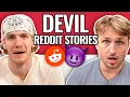 The Devil Made Them Do It Reading Reddit Stories