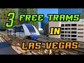 Free Trams in Las Vegas