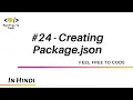 24 Creating Package json - Node JS