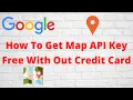 How To Get Google Map API Key Free With Out Credit Card Google Map Api Key For WordPress Hindi