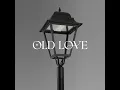 Download Lagu Old Love (Speed Up) - Yuji ft. Putri Dahlia