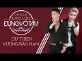Download Lagu Đừng Vô Tâm - Du Thiên ft Vương Bảo Nam [Audio Official]