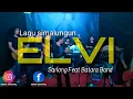 Download Lagu Lagu simalungun ELVI - Sarlong feat Batara band
