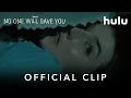 No One Will Save You Clip