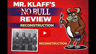 Reconstruction Explained for APUSH - Everything You Need For The Test