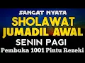 SHOLAWAT PENARIK REZEKI PALING DAHSYAT, Sholawat Nabi Muhammad SAW, SALAWAT JIBRIL PALING MERDU