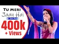 Download Lagu Tu meri jaan hai by Sonia Sharma / Kailash Kher / Superb Song