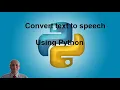 Convert Text to Speech Using Python