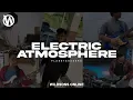 Lagu ELECTRIC ATMOSPHERE (PLANETSHAKERS) by ESCS Worship