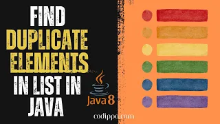 Find duplicate list elements in java in 2 ways Duplicate list elements with java 8
