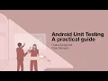 Android Unit Testing A Practical Guide - Csaba Szugyiczki and Peter Marogna