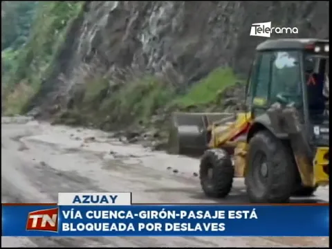 Vía Cuenca-Girón-Pasaje está bloqueada por deslaves