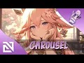 Download Lagu 【Nightcore】→  Carousel (Lyrics)