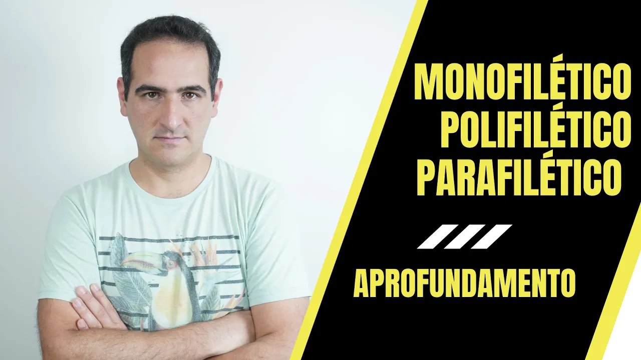 MONOFILÉTICO, POLIFILÉTICO e PARAFILÉTICO: Entenda a diferença. - Aprofundamento - Prof. Sanabria