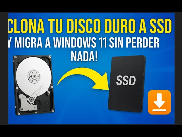 💾 ¡CLONA tu disco duro a SSD y MIGRA a Windows 11 sin perder nada! 🚀