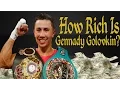 How Rich Is Gennady Golovkin Net Worth 2017
