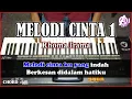 Download Lagu MELODI CINTA 1 - Rhoma irama - Karaoke Dangdut Korg Pa3x (Chord\u0026Lirik)