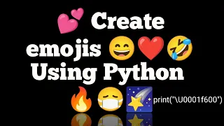 Print emoji in Python how to print emoji in python