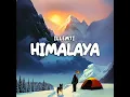 Download Lagu illemti - HIMALAYA (Official Audio)