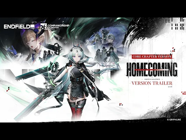 Arknights: Endfield Companionship Celebration & Core Chapter [Homecoming] Version Trailer