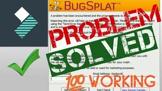 how to fix bugsplat error in filmora bugsplat error fixed in filmora 2021 100 working