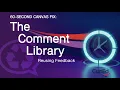 How to Use the Canvas Comment Library to Speed Up Grading