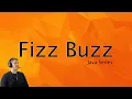 Fizz Buzz Solution Java Interview Question