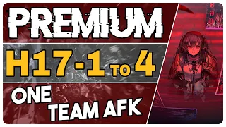 H17-1 + H17-2 + H17-3 + H17-4 | Premium AFK Strategy | Chapter 17 Hell Stages【Arknights】