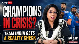 champions in crisis team india gets a reality check no cap with megha prasad abplive