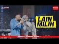 Lagu LAIN MILIH - 2RD [live Session]