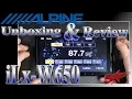 The Unboxing and Review of the Alpine iLx W650